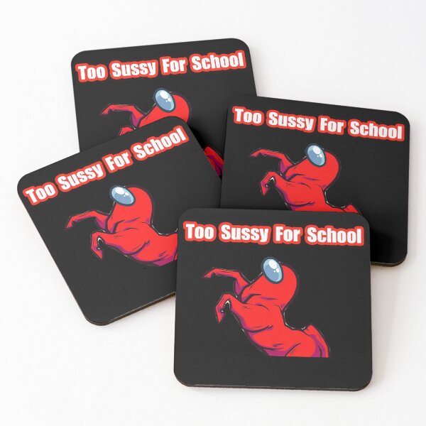 Item preview, Too Sussy For School shirt funny Too Sussy For School meme designed and sold by NEW-YORK-STYLE.