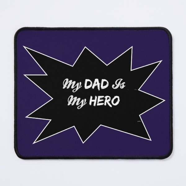 Item preview, My Dad Is My Hero designed and sold by atroffire.