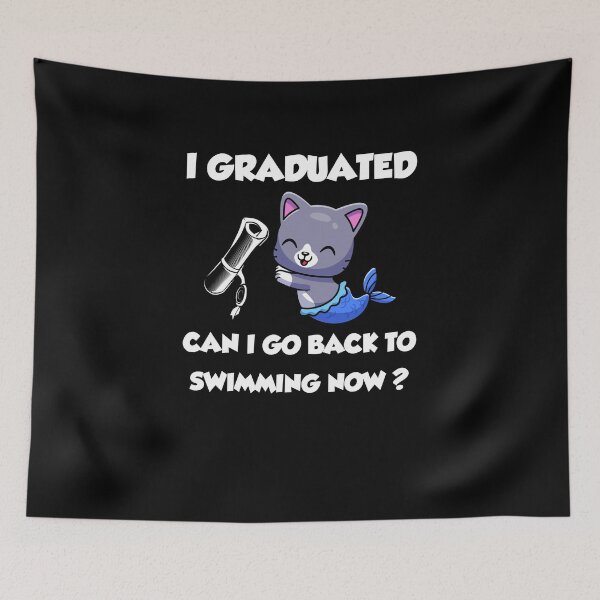 Item preview, Funny swim Graduation, Can i go back to Swimming now designed and sold by yssnyd.