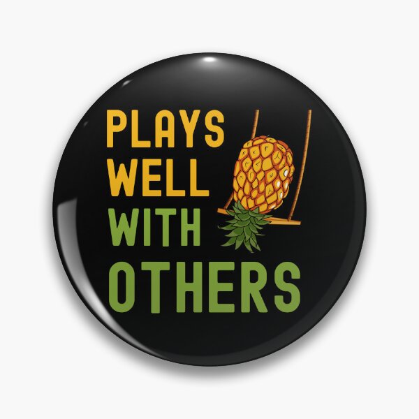 Item preview, FUNNY SWINGERS PLAYS WELL WITH OTHERS UPSIDE DOWN PINEAPPLE ON SWING designed and sold by appareltolove.