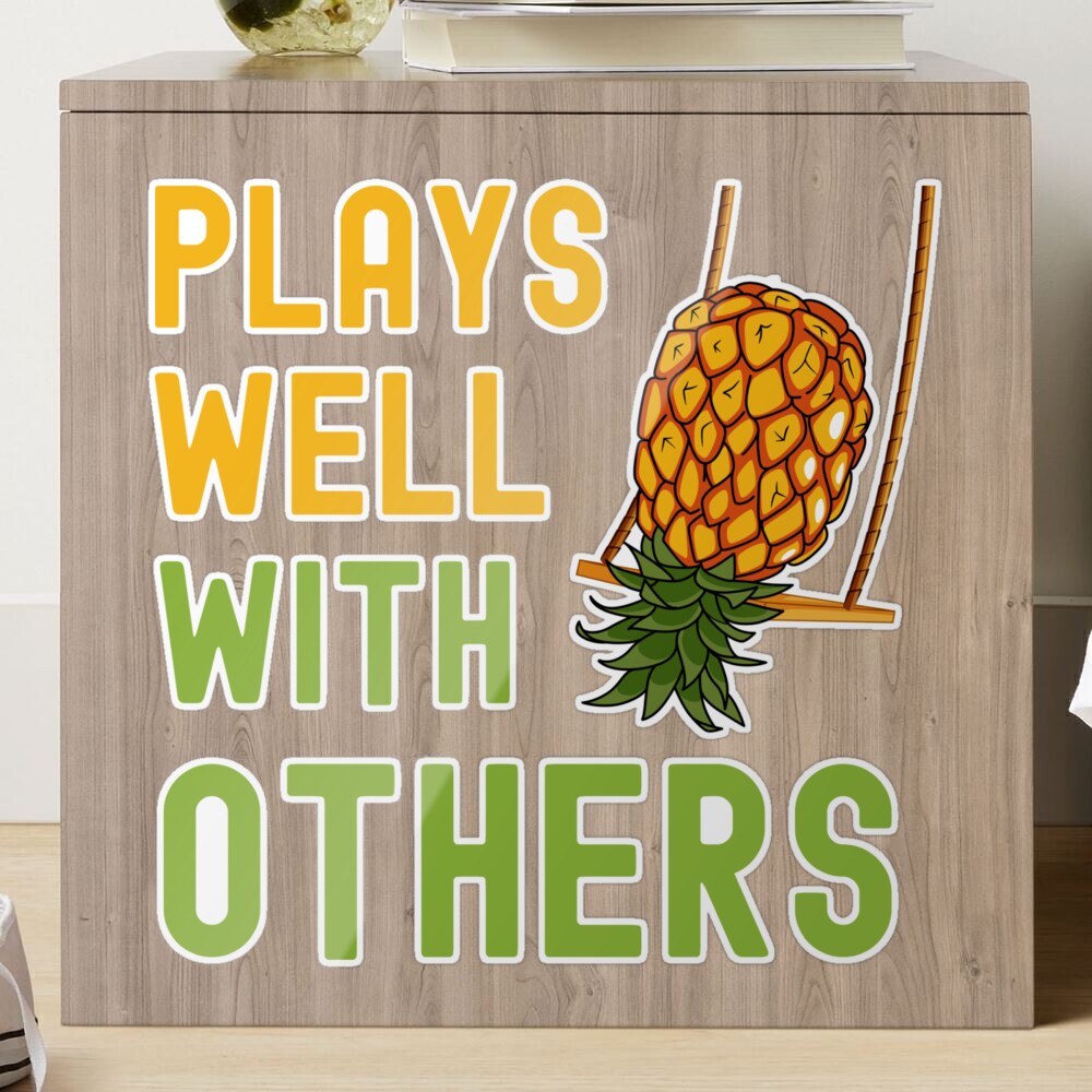 FUNNY SWINGERS PLAYS WELL WITH OTHERS UPSIDE DOWN PINEAPPLE ON SWING/