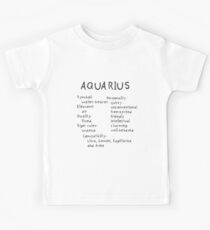 Aquarius traits Kids Tee