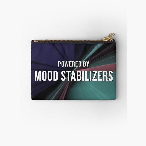 Item preview, Powered by mood stabilizers designed and sold by keilamariadesig.