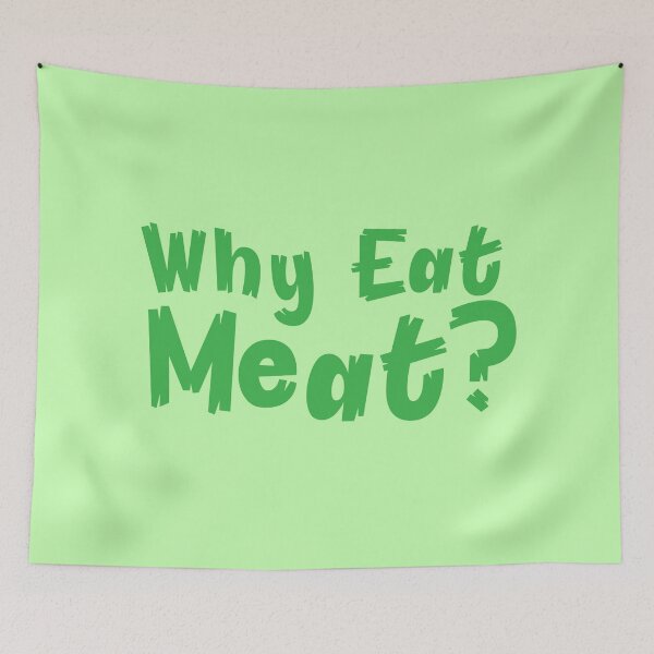 Item preview, Why eat meat? designed and sold by jazzydevil.