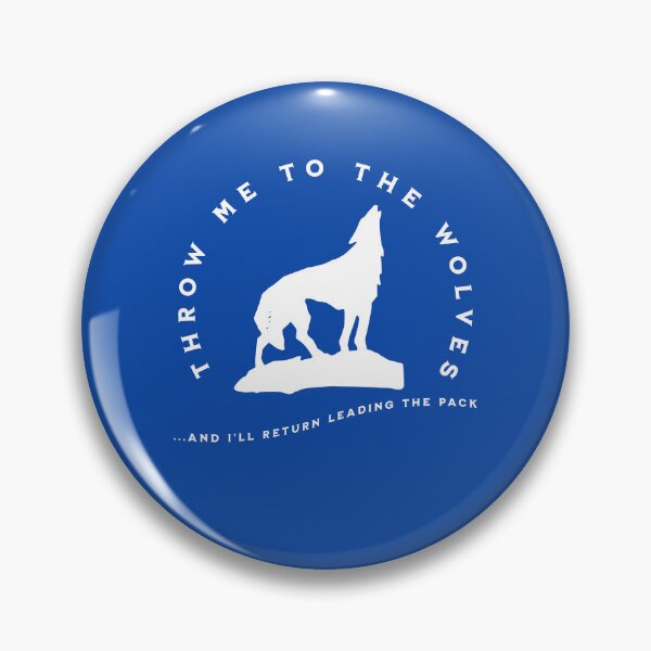 Item preview, Throw me to the wolves and I'll return leading the pack designed and sold by ManCardDesigns.