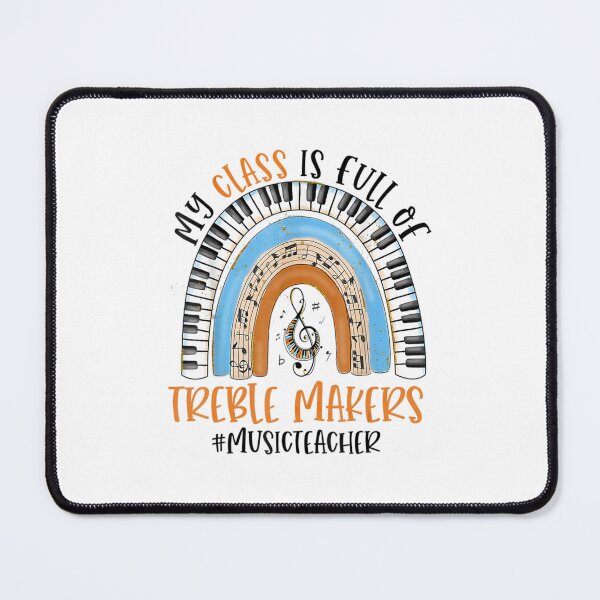 Item preview, My Class Is Full Of Treble Makers Music Teacher Rainbow designed and sold by YoleyBrand.