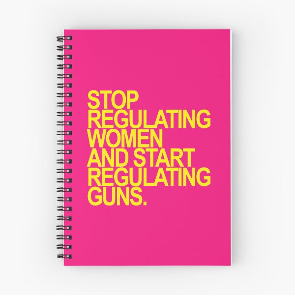 Item preview, Stop regulating women and start regulating guns (yellow 2) designed and sold by Thelittlelord.