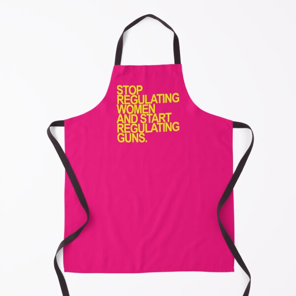 Item preview, Stop regulating women and start regulating guns (yellow 2) designed and sold by Thelittlelord.