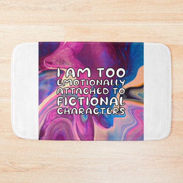 Item preview, Emotionally attached to fictional characters | Funny Reading Quote with Goofy Rounded Font Trippy Pattern designed and sold by SomeDesignThing.
