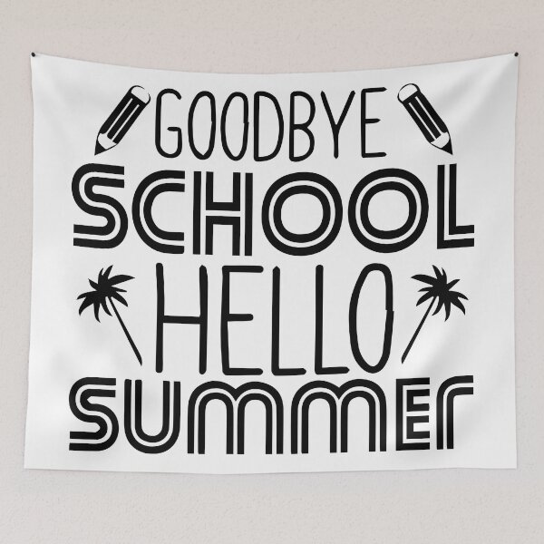 Item preview, Goodbye school hello summer designed and sold by MooddyyShop.
