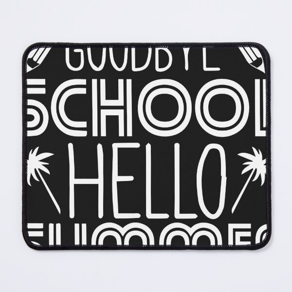 Item preview, Copie de Goodbye school hello summer designed and sold by MooddyyShop.