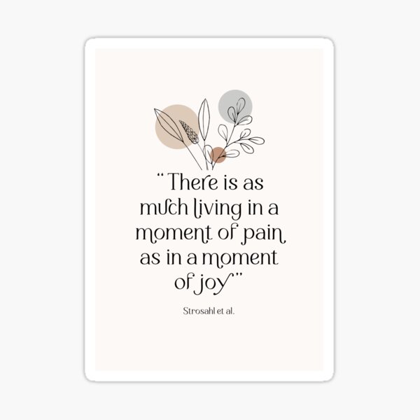 "ACT Therapy Quote" Sticker for Sale by PKindThoughts Redbubble