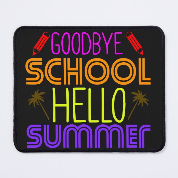 Item preview, Copie de Copie de Goodbye school hello summer designed and sold by MooddyyShop.