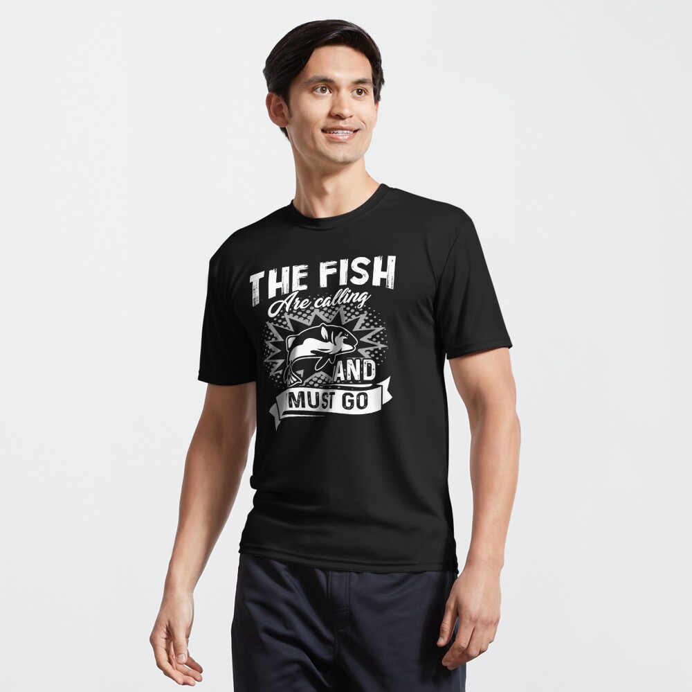 Fishing The fish are calling and I must go Premium T-Shirt