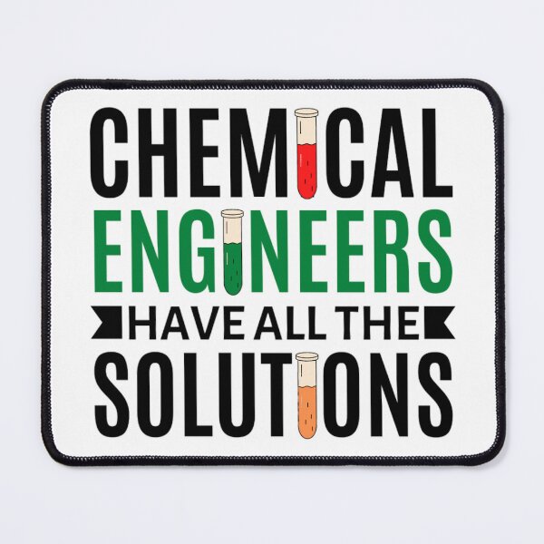 Item preview, Chemical Engineers Have All The Solutions | Funny Engineer Sayings designed and sold by chetan786.