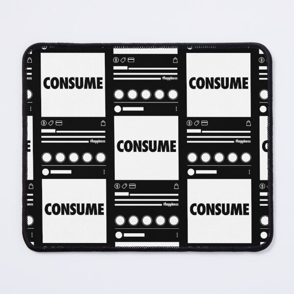 Item preview, Consume - Social Media feed designed and sold by Koyaanisqatsian.