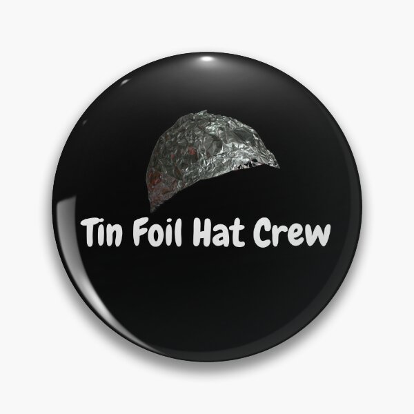 Item preview, Tin Foil Hat Crew designed and sold by JimmieZ.
