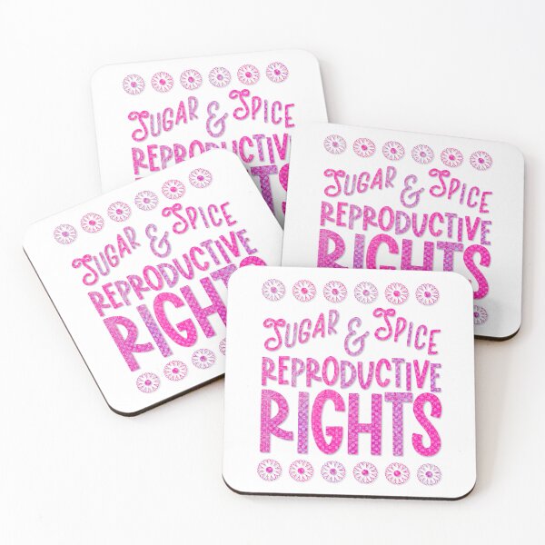 Item preview, Sugar & Spice & Reproductive Rights designed and sold by Lori P.
