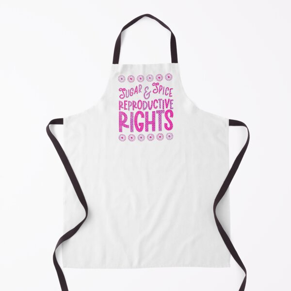 Item preview, Sugar & Spice & Reproductive Rights designed and sold by Lori P.