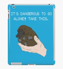 It's dangerous to go alone! Take this baby platypus! iPad Case/Skin