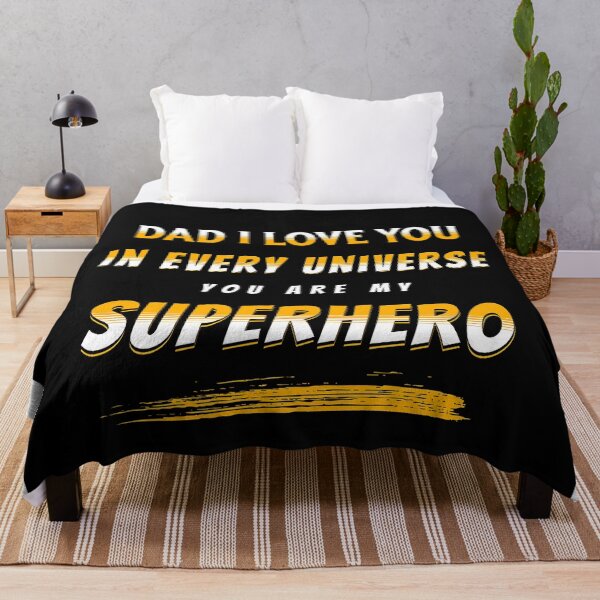 Item preview, Dad I love you in every universe you are my superhero designed and sold by formylovelydog.