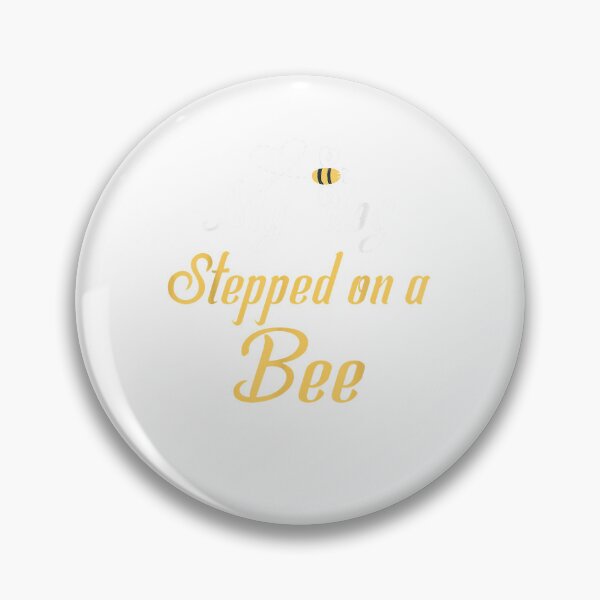 Artikelvorschau, My Dog Stepped On A Bee For Men Women entworfen und verkauft von Donnie56441.