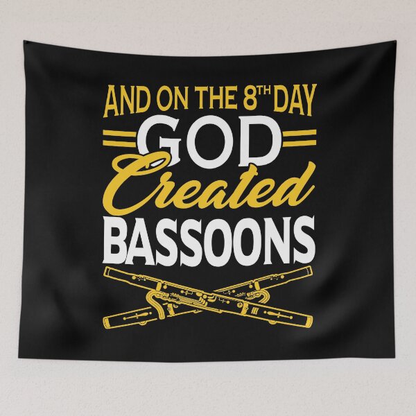 Item preview, And On The 8th Day God Created Bassoons designed and sold by UnknownArtistt.