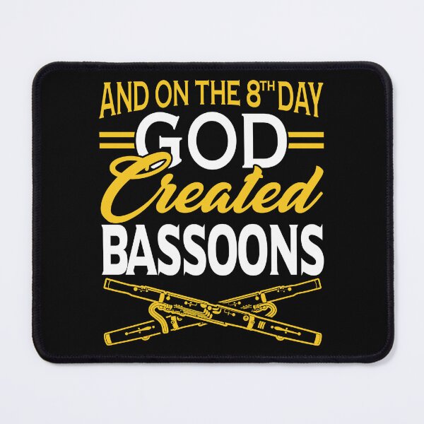 Item preview, And On The 8th Day God Created Bassoons designed and sold by UnknownArtistt.