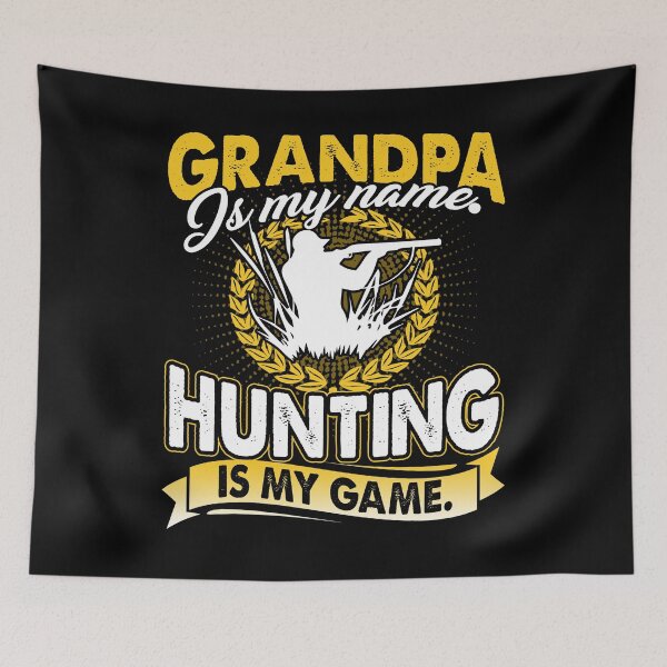 Item preview, Grandpa Is My Name Hunting Is My Game designed and sold by UnknownArtistt.