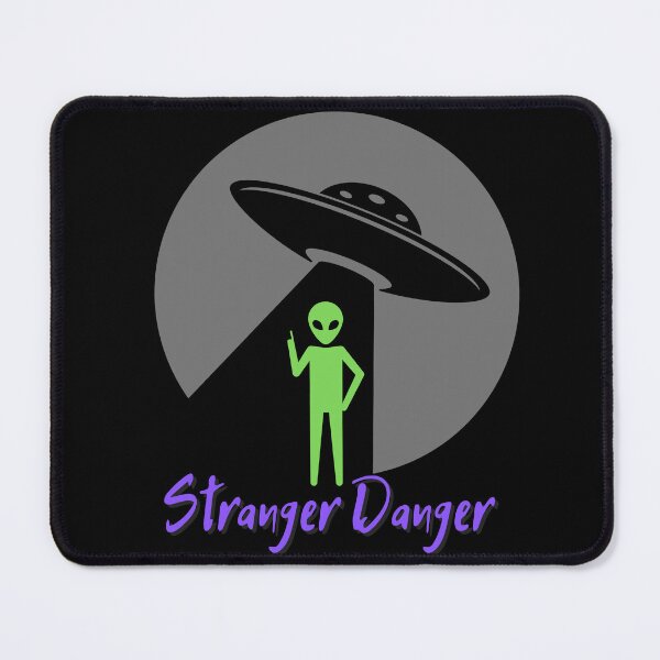 Item preview, Stranger Danger designed and sold by JDFunTees.