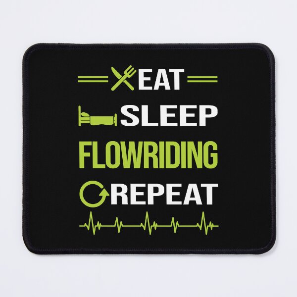 Item preview, Funny Eat Sleep Repeat Flowriding Flowboarding designed and sold by HappyTshirt1239.