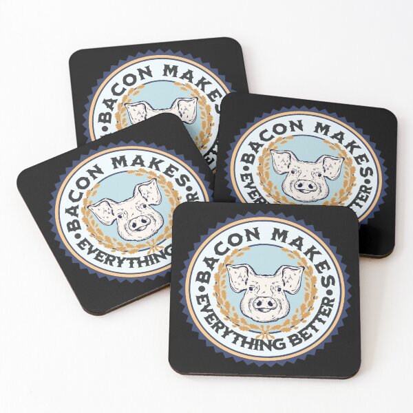 Item preview, Bacon Makes Everything Better - Bacon Lovers designed and sold by MacAndMoose.