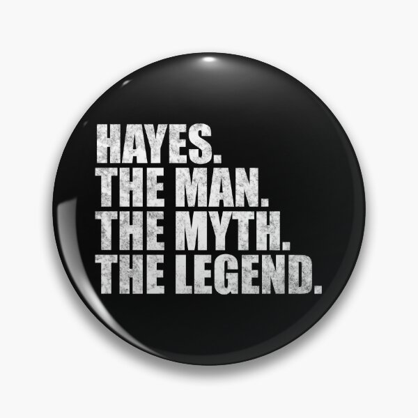 Artikelvorschau, Hayes Name Hayes Der Mann Der Mythos Die Legende entworfen und verkauft von Teelogic.