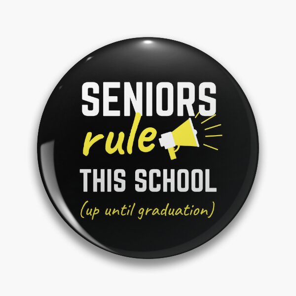 Item preview, Seniors Rule this school  designed and sold by AppareIIndustry.
