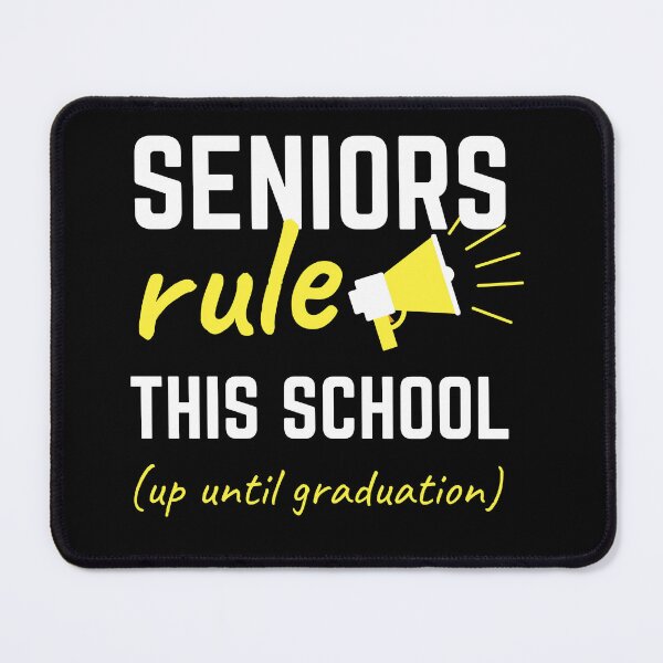 Item preview, Seniors Rule this school  designed and sold by AppareIIndustry.