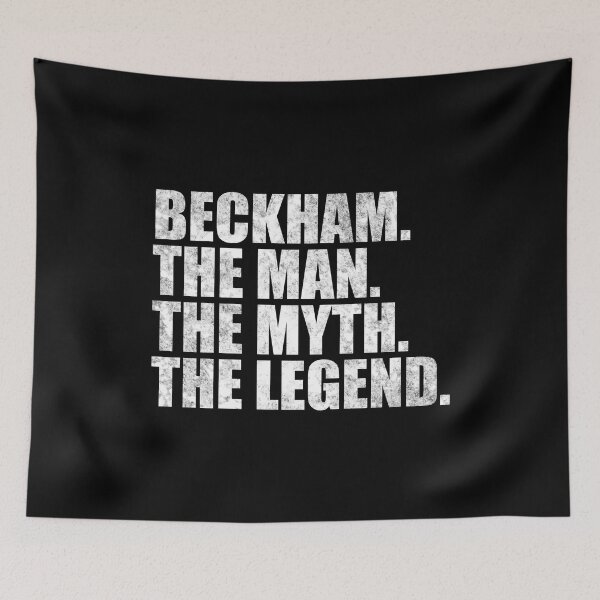 Item preview, Beckham Name Beckham The Man The Myth The legend designed and sold by Teelogic.