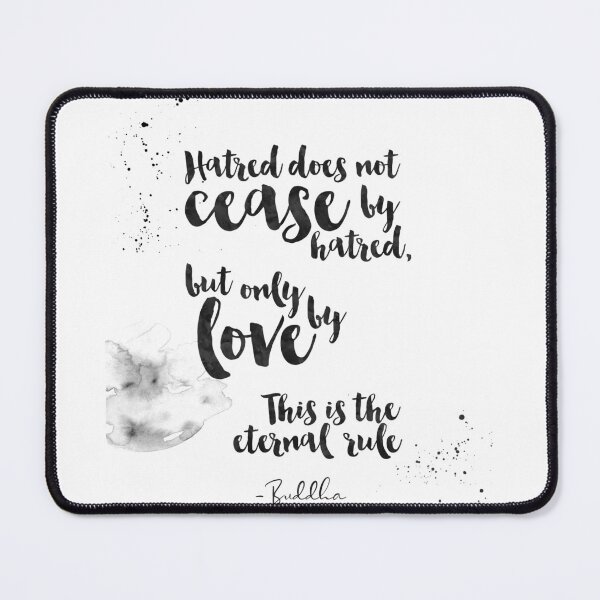 Item preview, Cease Hatred With Love - Quotes By Buddha On Love designed and sold by Buddhaport.