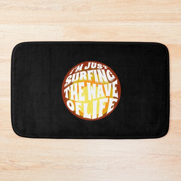 Item preview,  I'm Just Surfing The Wave of Life designed and sold by Surfing Designs.Life.