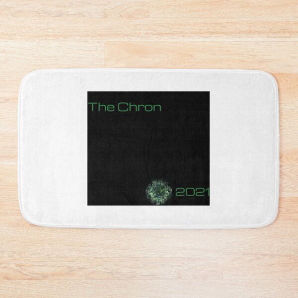 Item preview, Chronic T-ShirtThe Chron 2021 designed and sold by AzonHip.