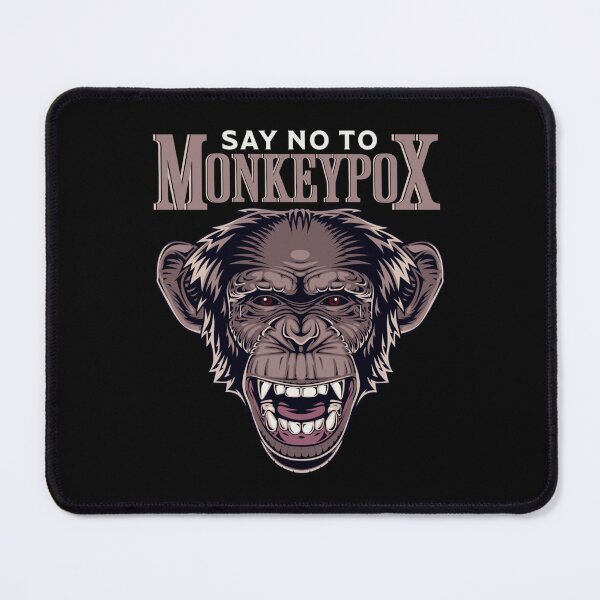Item preview, Say No To Monkeypox designed and sold by GeeHanz.