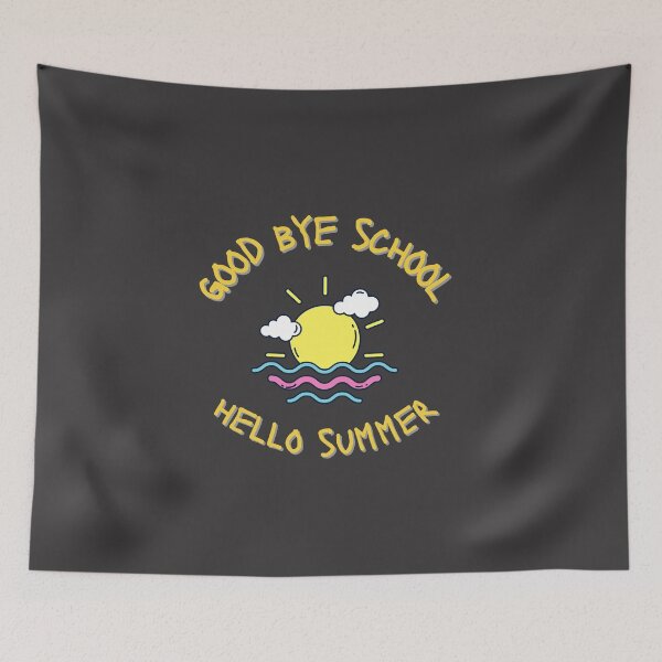 Item preview, good bye school hello summer designed and sold by DoraHappy.