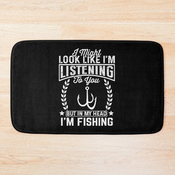 Item preview, Fishing Lover: I Might Look Like I'm Listening To You But In My Head I'm Fishing - Fisherman designed and sold by Adexyl.