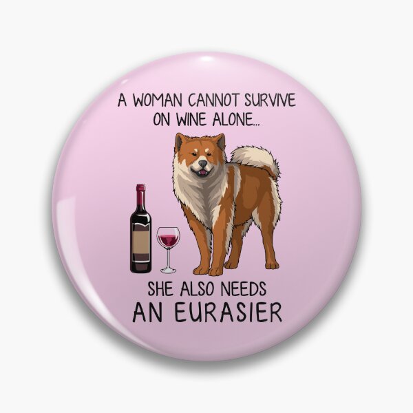 Item preview, Eurasier and wine Funny gift for dog mom designed and sold by TeeDoozy.