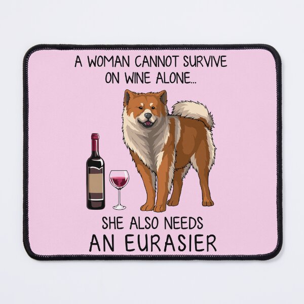 Item preview, Eurasier and wine Funny gift for dog mom designed and sold by TeeDoozy.