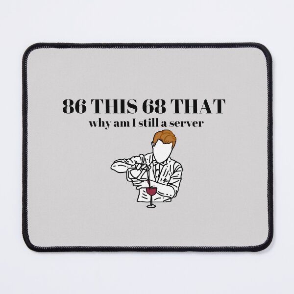 Item preview, Why am I still a server? designed and sold by Pink Ribbon.