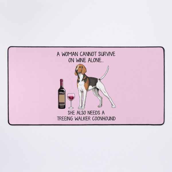 Item preview, Treeing Walker Coonhound and wine Funny gift for dog mom designed and sold by TeeDoozy.