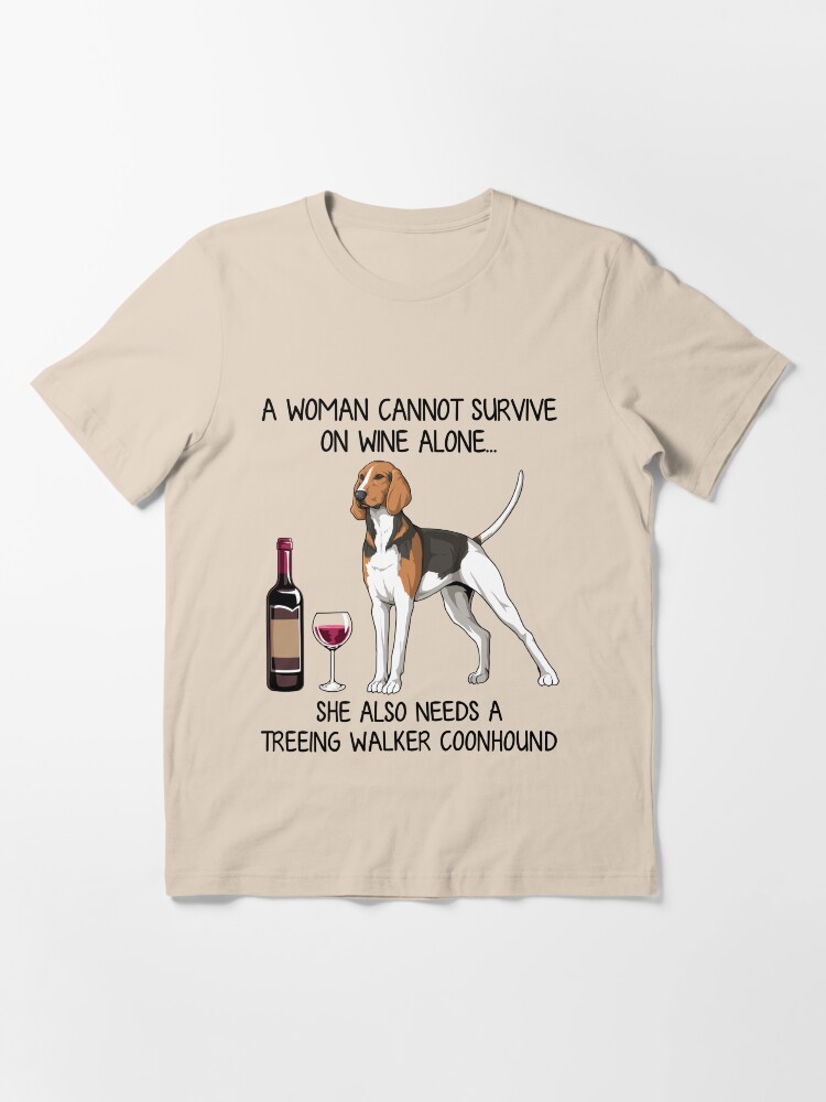 Treeing Walker Coonhound and wine Funny gift for dog mom