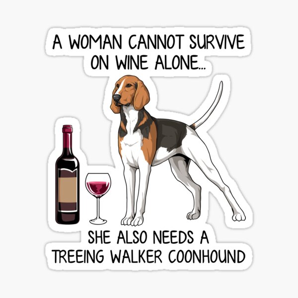Artikel-Vorschau von Treeing Walker Coonhound und Wein Lustiges Geschenk für Hundemama, designt und verkauft von TeeDoozy.