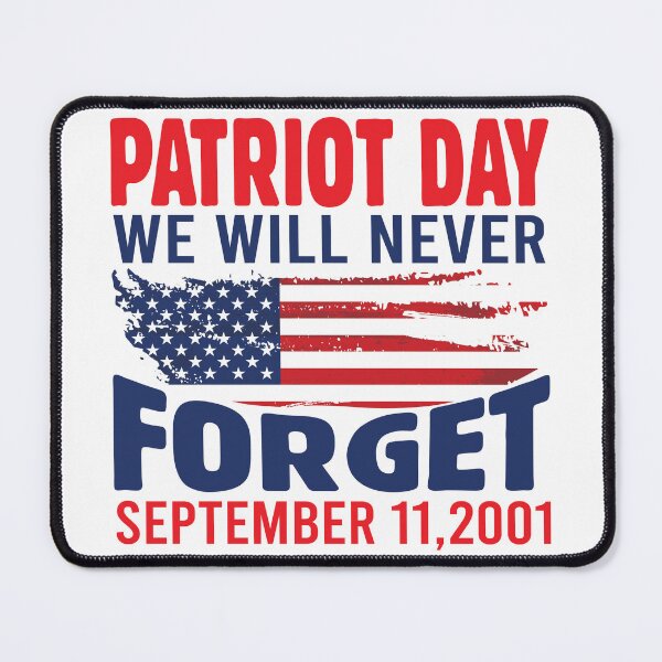 Item preview, Never Forget 9 11 America is Great Patriotism The Patriots Blood is the seed of Freedom Tree America Flag Happy Life Apparel Essential Motivation Inspiration Joy Mood designed and sold by DesignByHeartUK.
