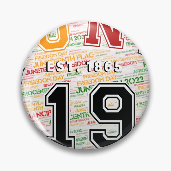 Item preview, Juneteenth 2022 Emancipation Black Power 1865 Black Pride Afro African American designed and sold by InPrintedWord.